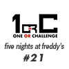 【ネタバレあり！】five nights at freddy's ＃21【ばいばいモンティー 】